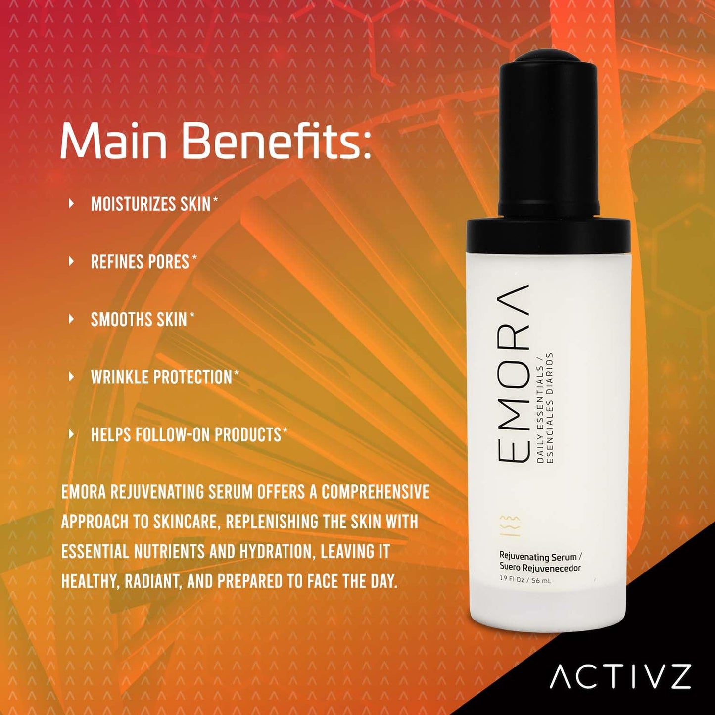 ACTIVZ Emora Rejuvenating Serum - Nourishes, Tones, Renews Skin with Saccharomyces Ferment, Rosa Canina, Niacinamide, Green Tea, and Vitamin E - 56ml